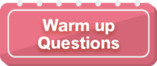 Warm-up Questions