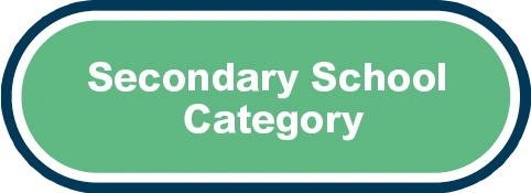 Secondary School Category